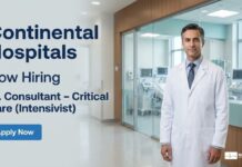 Continental Hospitals Careers: Apply Now for Consultant Role Continental Hospitals Careers: Apply Now for Consultant Role