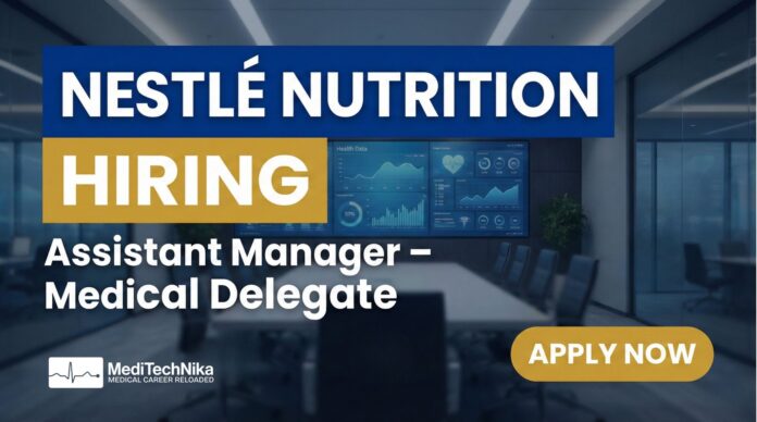 Medicine Job at Nestlé Nutrition | Assistant Manager Role in Saudi Arabia - Apply Now!