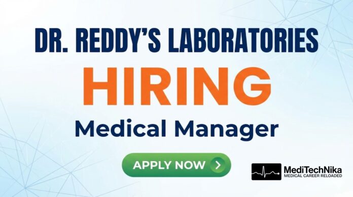 Medical Job Opportunity at Dr. Reddy’s Laboratories – Medical Manager Role. Apply Now!