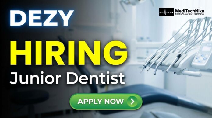 Junior Dentist Job at Dezy (Smiles.ai) – Dental Careers Made Easy. Apply Now!