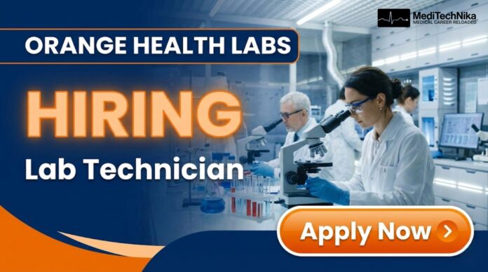 Lab Technician Job Opportunity at Orange Health Labs