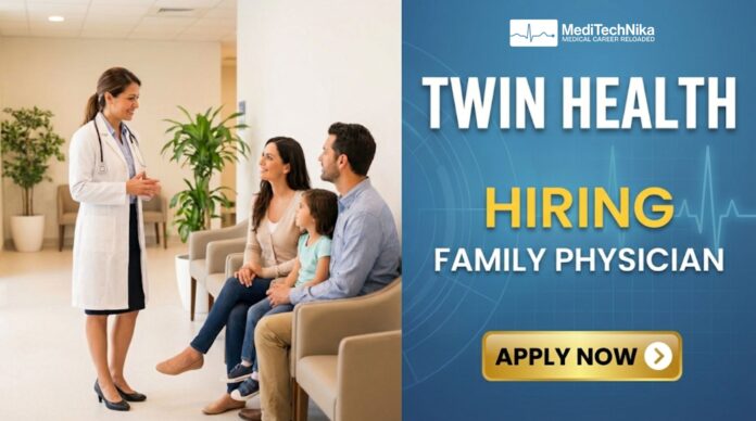 MBBS Job Opportunity at Twin Health India – Family Physician Role. Apply Now!