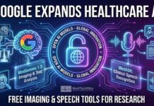 Google Expands Healthcare Artificial Intelligence With Open Medical Imaging and Speech Models Google Introduces Open Healthcare Artificial Intelligence Models