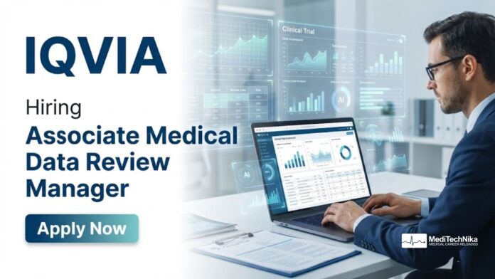 IQVIA Careers: Apply Now for Medical Data Reviewer Manager Role