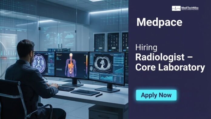 Medpace Careers: Apply Now for a Radiologist Position