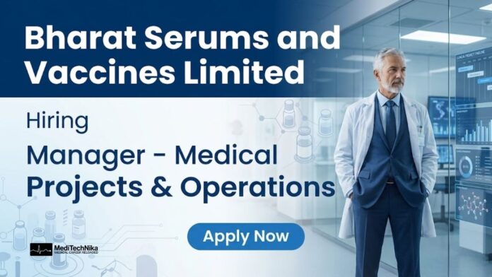 Medical Job at Bharat Serums and Vaccines - Apply Now