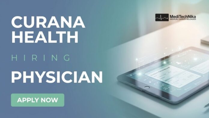 Physician Job at Curana Health - Apply Now