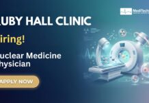 Nuclear Medicine Physician Job at Ruby Hall Clinic – Apply Now Nuclear Medicine Physician Job at Ruby Hall Clinic - Apply Now