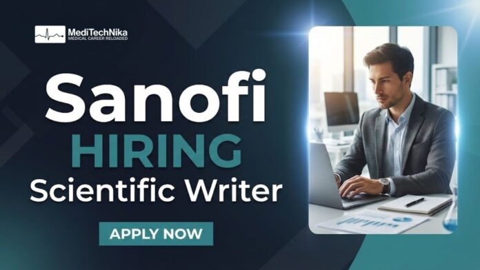 Sanofi Careers: Apply Now for Scientific Writer Role
