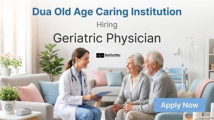 Physician Job at Dua Old Age Caring Institution: Apply Now