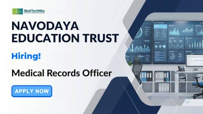 MBBS Job at Navodaya Education Trust: Apply Now