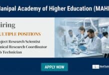 MAHE Manipal Hiring MBBS/BDS For Project Research Scientist Job – Get Paid Rs. 73,700/- pm, Applications Invited Manipal Careers: Apply Now for ICMR-Funded Research Project
