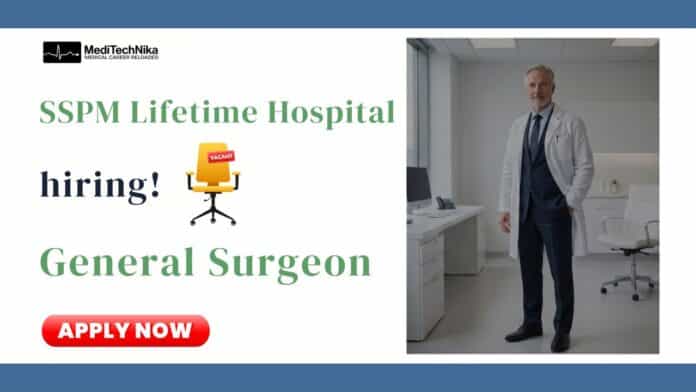 MBBS Job at SSPM Lifetime Hospital: Apply Now