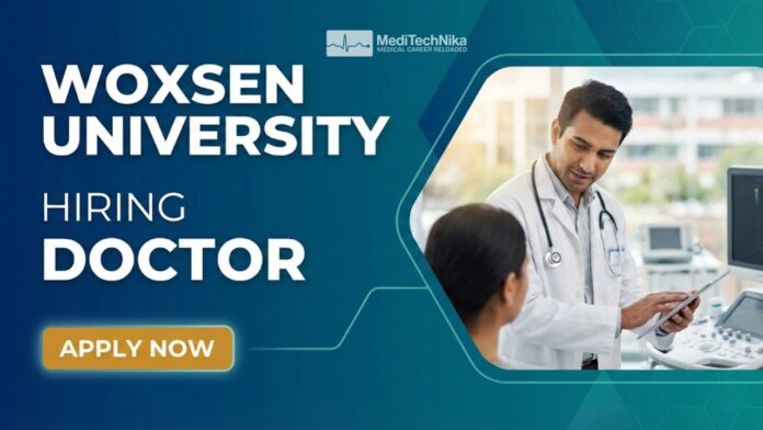 Doctor Job at Woxsen University in Hyderabad | MBBS Jobs