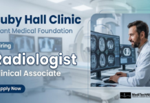 Radiologist (Clinical Associate) Job at Ruby Hall Clinic For MD / DNB / DMRD / DMRE Candidates Radiologist Job at Grant Medical Foundation - Apply Now