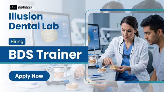 Dental Job at Illusion Dental Lab - Apply Now