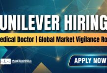 Medical Doctor Job at Unilever | MBBS and MD Graduates Apply Medical Doctor Job at Unilever | Global Market Vigilance Role