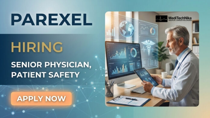 Remote Senior Physician Job at Parexel | MBBS & MD Graduates Apply