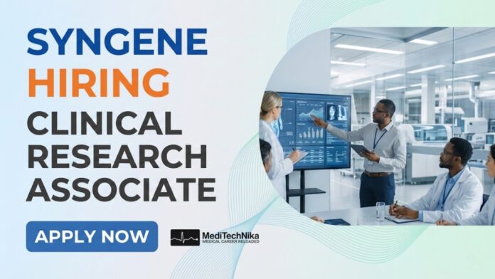 Clinical Research Associate Job at Syngene in Bangalore | BDS & MDS Graduates Apply