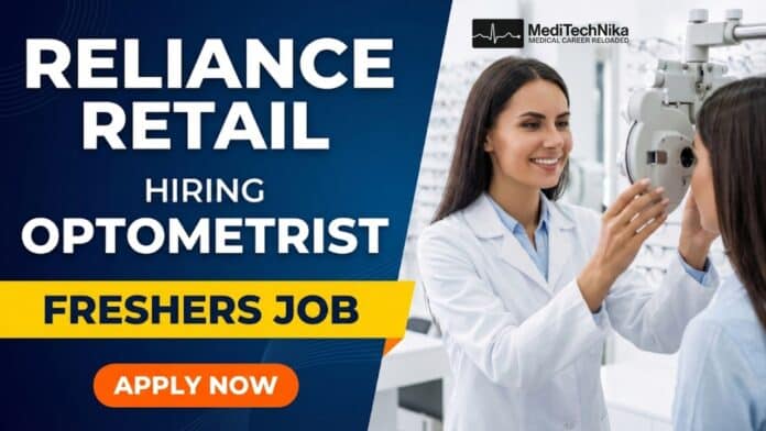 Freshers Optometrist Job at Reliance Retail Careers | Apply Now