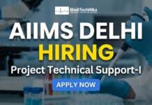 MLT Job Opportunity at AIIMS New Delhi – Apply for Project Technical Support Apply for an MLT job at AIIMS New Delhi under the latest AIIMS recruitment. Explore eligibility, salary, and DMLT jobs details.