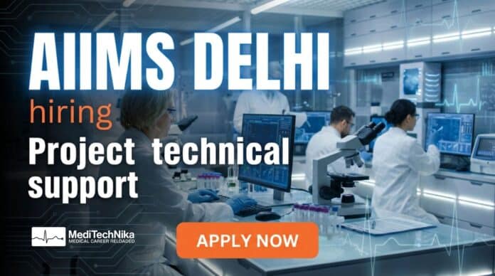 Apply for a technical support job at AIIMS Delhi under a funded oncology research project. Explore eligibility, salary, and application details for MLT jobs.