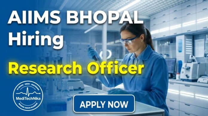Officer job at AIIMS Bhopal for Research Officer post under NACO project. Apply now for AIIMS recruitment in Bhopal.