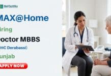 MBBS Job at Max@Home: Apply Now for Doctor Position MBBS Job at Max@Home: Apply Now for Doctor Position
