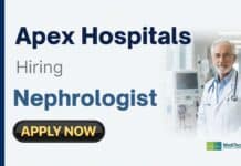 Nephrologist Job at Apex Hospitals: DM/DNB Apply Now Nephrologist Job at Apex Hospitals: Apply Now