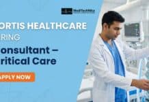 Medical Job Opening at Fortis Healthcare | Consultant Critical Care Role for MD/DNB/DM Candidates Medical Job at Fortis Healthcare in Noida | Apply Now