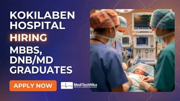 Cardiac Anaesthesia Job at Kokilaben Hospital for Freshers | Apply