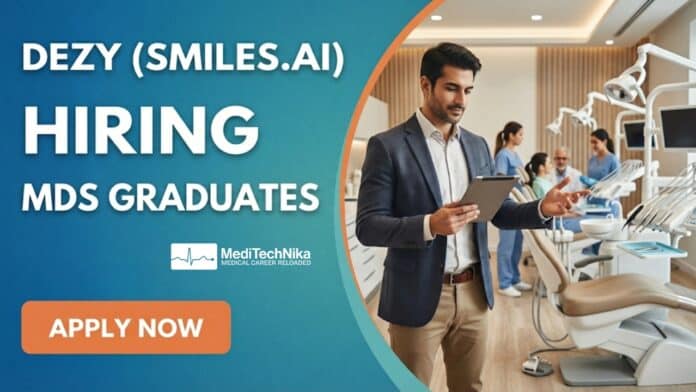 MDS Job at Dezy in Bengaluru | Apply Now for Dental Jobs