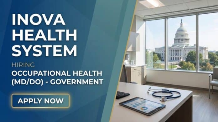 Occupational Health MD Job Opportunity at Inova Health - Government Role in Virginia