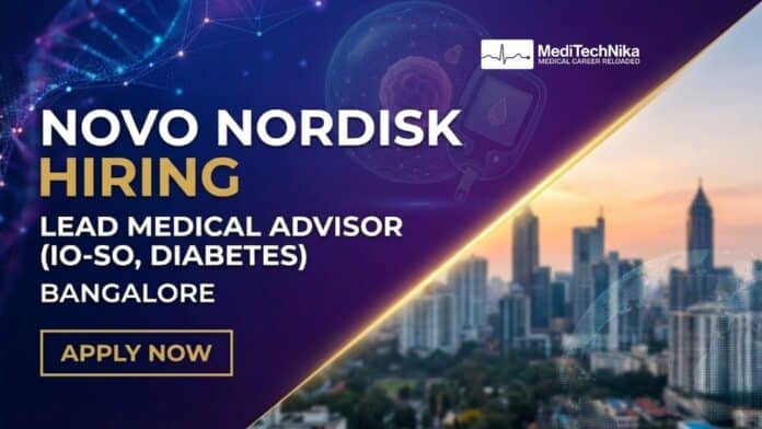 Medical Advisor Job at Novo Nordisk in Bangalore | Apply Now