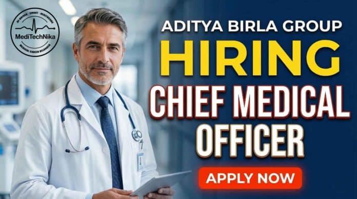 Explore a medical officer job at Aditya Birla Chemicals as Department Head – Chief Medical Officer. Discover MD job opportunities in Aditya Birla careers.
