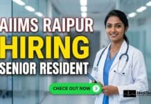 Senior Resident Job with Rs. 67,700/- salary pm at AIIMS Raipur – High-Paying Government Medical Opportunity Apply for Senior Resident Job at AIIMS Raipur. Check eligibility, salary, vacancies, and application details for MD jobs and medical jobs in Raipur.