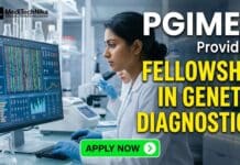 Govt Doctor Fellowship 2026 for MD/MS/DNB Candidates: PGIMER Chandigarh Genetic Diagnostics Program Open Now Apply for Govt Doctor Fellowship 2026 at PGIMER Chandigarh. 6-month genetic diagnostics training for MD/DNB candidates. Explore PGIMER careers now.