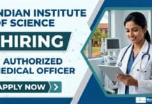 Authorized Medical Officer Jobs at IISc for MBBS Graduates | Apply Now Medical Officer Job at IISc in Bangalore | MBBS Candidates Apply