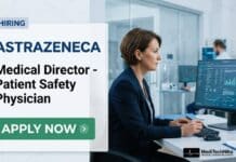 Top Medical Job Opportunity: Medical Director – Patient Safety Physician Role at AstraZeneca Medical Job: Medical Director - Patient Safety Physician Job at AstraZeneca