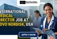 International Medical Director Job at Novo Nordisk, USA | Earn Upto $350,000! International Medical Director Job at Novo Nordisk Careers in the USA. MD Professionals Apply for the Medical Director Job.
