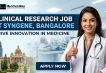 Impactful Clinical Research Job at Syngene, Bangalore | Apply for this Clinical Operations Career! Clinical Research Job at Syngene in Bangalore. Pharmacy Candidates Apply for the Clinical Research Associate Role at Syngene Careers.