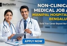 Non-Clinical Medical Job at Manipal Hospitals in Bengaluru | Get an Exposure to Clinical Administration! Non-Clinical Job at Manipal Hospitals in Bengaluru. MBBS Candidates Apply for the Medical Services Manager Job.