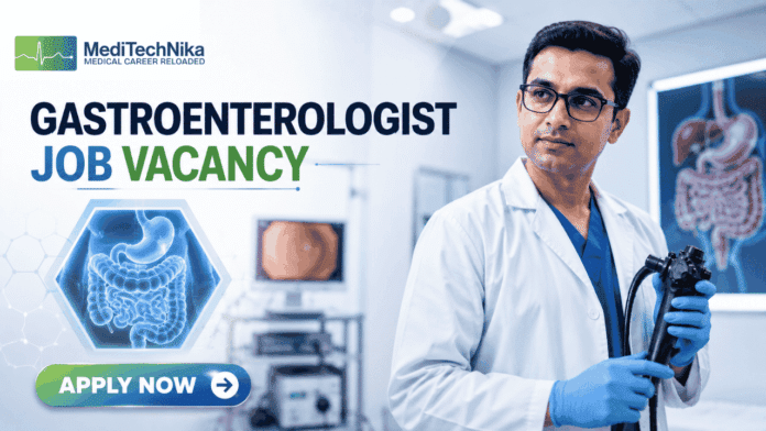 Continental Hospitals Hiring Gastroenterologist Fresher's Job in Chhattisgarh Continental Hospitals Hiring Gastroenterologist Fresher's Job in Chhattisgarh. Featured banner for “Gastroenterologist Job Vacancy at Continental Hospitals” featuring the Meditechnika logo at the top, a professional gastroenterologist holding an endoscope in a modern hospital setting, digestive system medical graphics, a clean corporate healthcare theme, and a bold “Apply Now” button at the bottom.