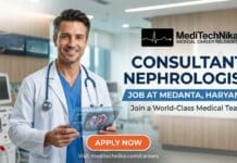 Consultant Nephrologist Job at Medanta, Haryana | Grab this Opportunity! Consultant Nephrologist Job at Medanta in Haryana. MBBS, MD, DM, DNB Nephrology Candidates Apply for this Job at Medanta Careers.