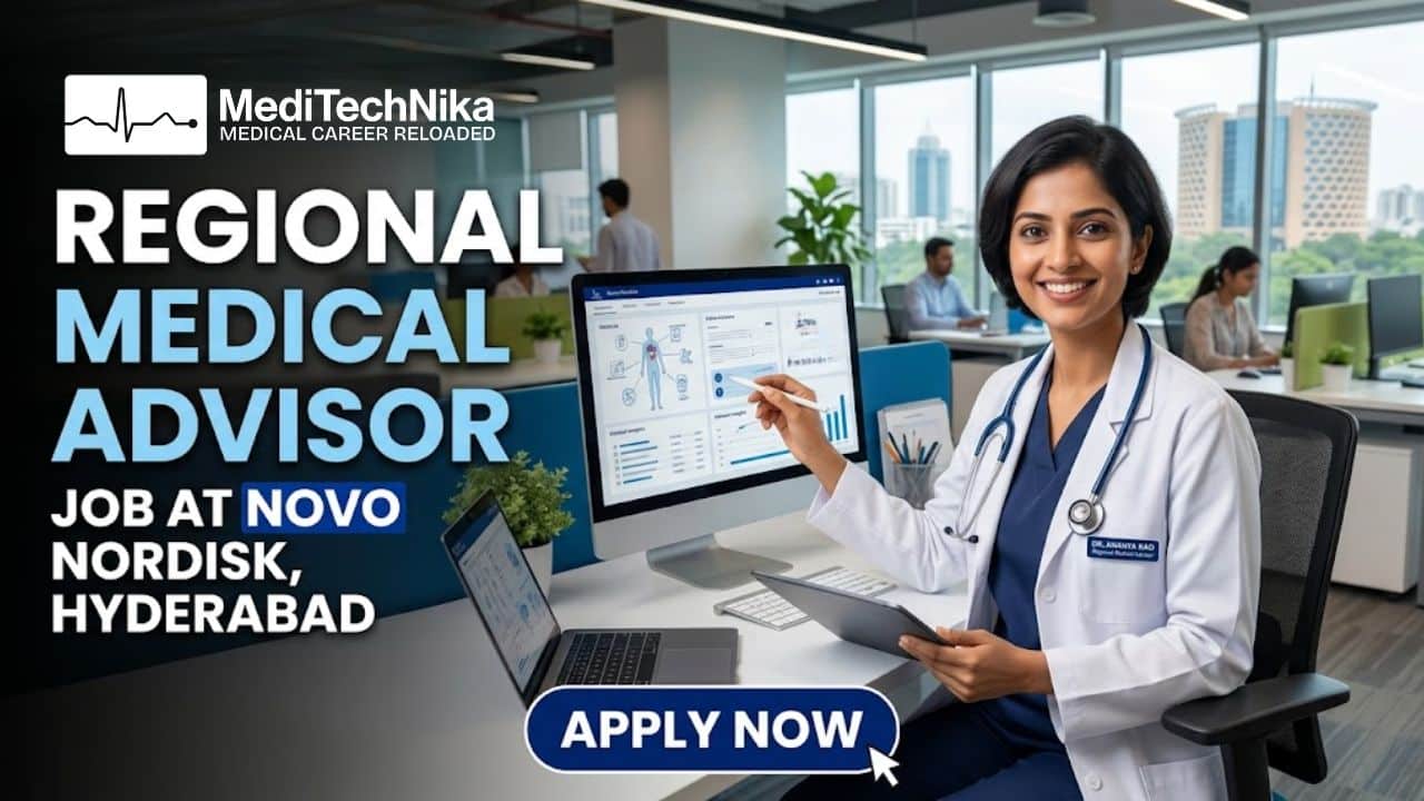 Regional Medical Advisor Job at Novo Nordisk, Hyderabad | An Impactful Healthcare Job Role! Regional Medical Advisor Job at Novo Nordisk, Hyderabad. MBBS/MD Professionals Apply for this Job at Novo Nordisk Careers.