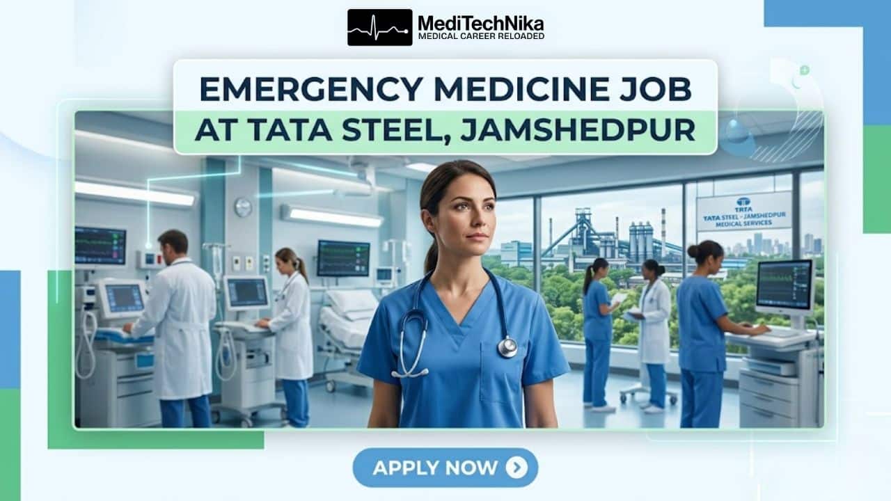 Emergency Medicine Job Opening at Tata Steel, Jamshedpur | Grab this Opportunity Now! Emergency Medicine Job at Tata Steel in Jamshedpur. Candidates with MBBS, DNB/MD can Apply for this Job at Tata Steel Careers.