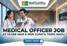 Exciting Medical Officer Job at VCare Hair & Skin Clinics, Tamil Nadu | MBBS Freshers Don’t Miss this Opportunity! Medical Officer Job at VCare Hair & Skin Clinics in Tamil Nadu. MBBS Freshers Apply for the Job at VCare Clinics.