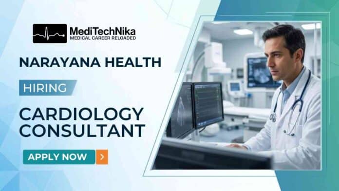 Cardiology Job at Narayana Health