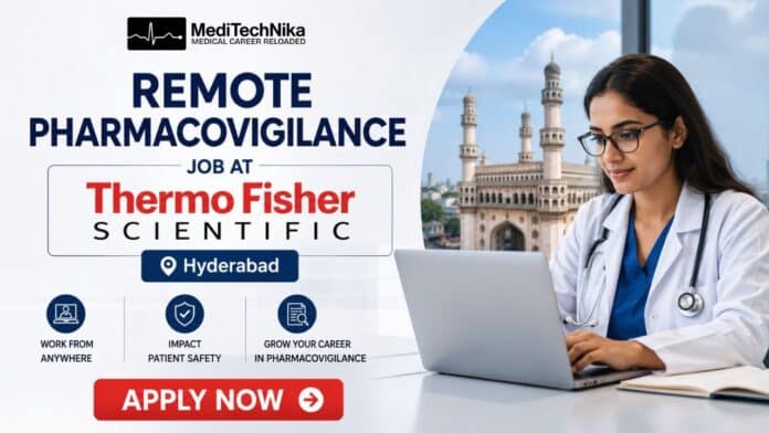 Remote Pharmacovigilance Job at Thermo Fisher in Hyderabad. MD/MBBS Professionals Apply for this Job at Thermo Fisher Careers.