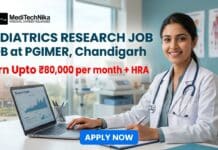 ₹80,000 per month + HRA for the Pediatrics Research Job at PGIMER, Chandigarh | Apply Now! Pediatrics Research Job at PGIMER in Chandigarh. MBBS with MD/DNB Candidates Apply for the PGIMER Recruitment.